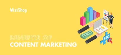 15 Reasons why content marketing is important for your online store