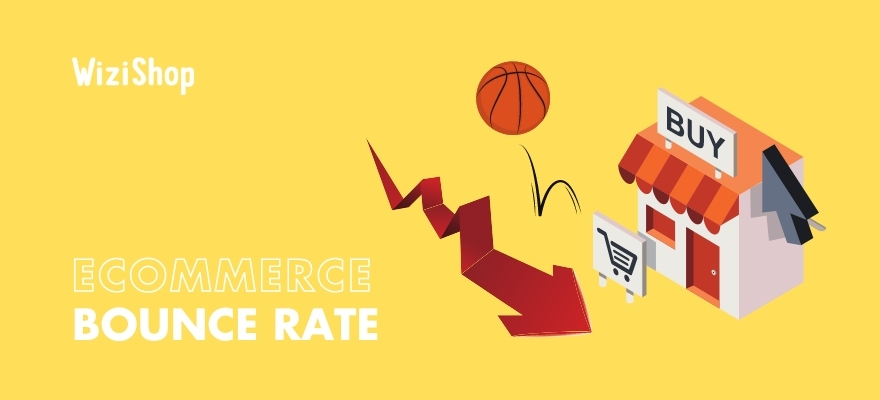 13 Methods to reduce your ecommerce site's bounce rate and boost sales