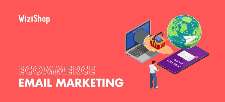 Using ecommerce email marketing to build connections and grow your business