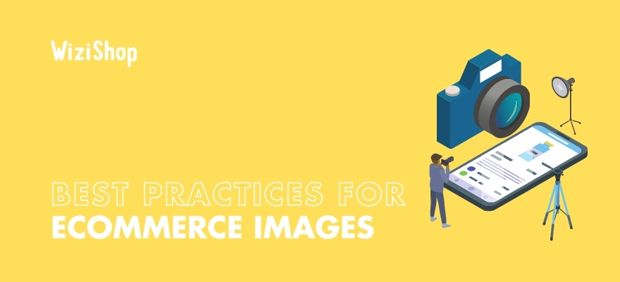 Optimizing ecommerce images: best practices for online stores in 2021
