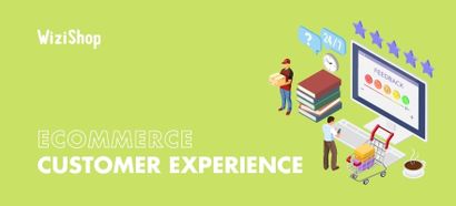 Best 13 tips for enhancing your ecommerce customer experience in 2023