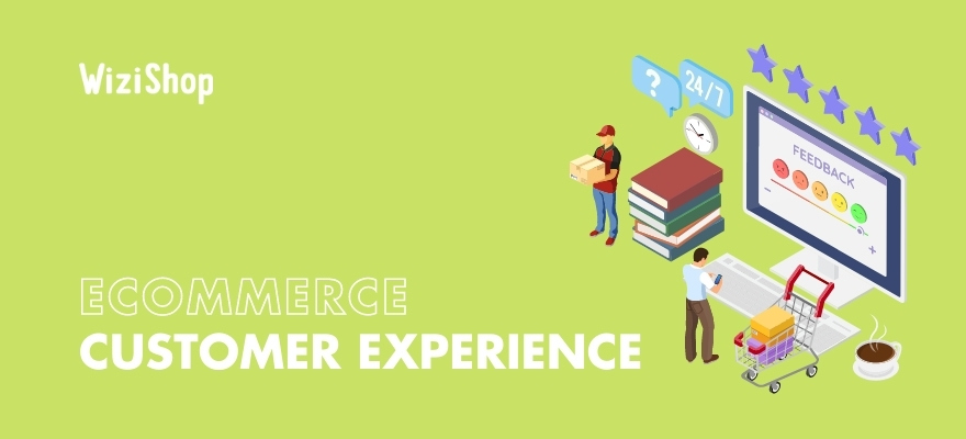 Best 13 tips for enhancing your ecommerce customer experience in 2022