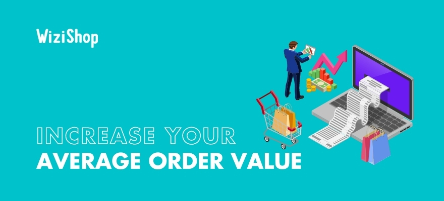 Average order value: 17 tips for boosting this important ecommerce metric