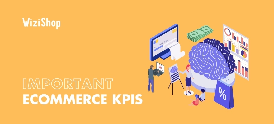21 Key performance indicators (KPIs) for ecommerce businesses to track