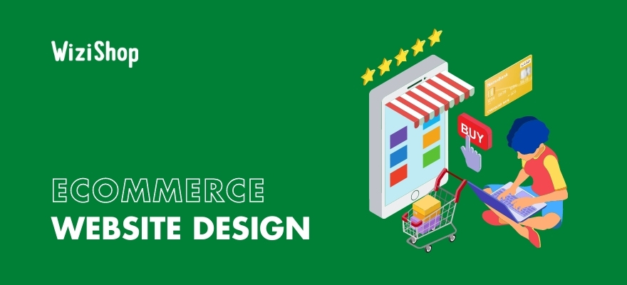 Ecommerce website design: 17 tips on creating a site that customers will love