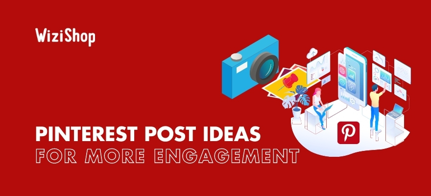 What to post on Pinterest in 2023: Top 15 Pin ideas for more engagement