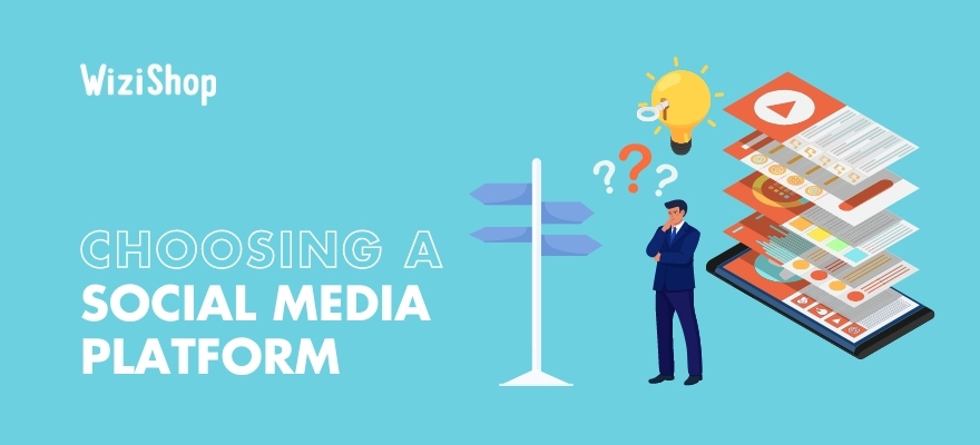 7 Tips to help with choosing the right social media platform for your business