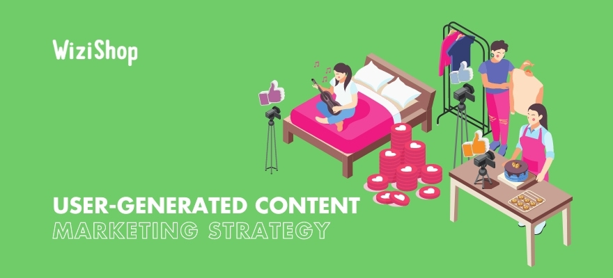 User-generated content: Strategy presentation and marketing examples
