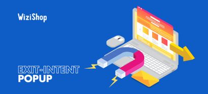 Exit-intent popup: Definition, benefits, & ecommerce examples