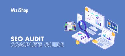 How to perform an SEO audit: Complete guide for 2023 with steps + tools