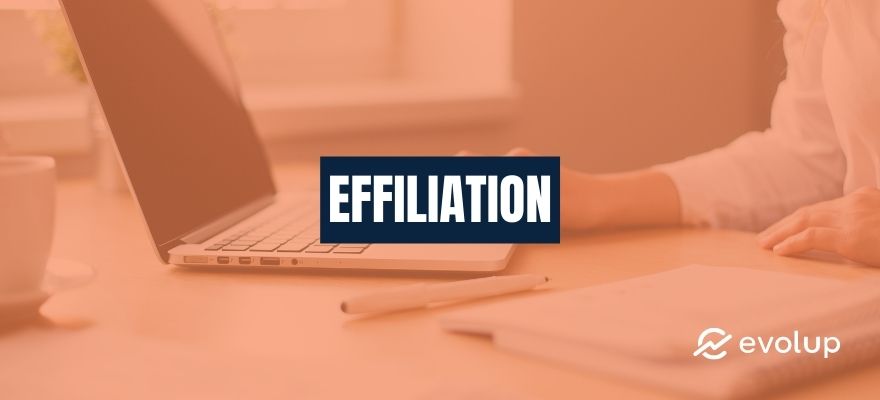 Effiliation: Presentation and review of this affiliate marketing platform