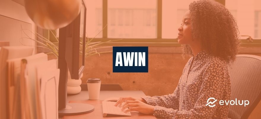 Awin: Complete presentation + review of the affiliate marketing platform