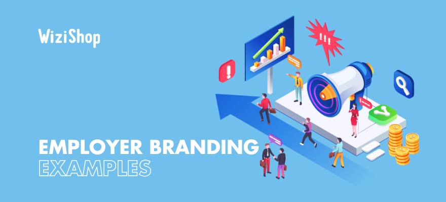Top 7 employer branding examples to inspire your future strategy