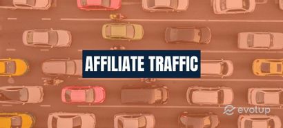 Affiliate traffic: Top 15 ways to generate traffic for affiliate marketing (2024)
