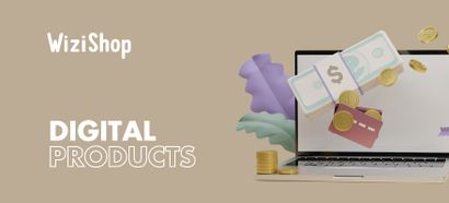 Sell digital products on WiziShop