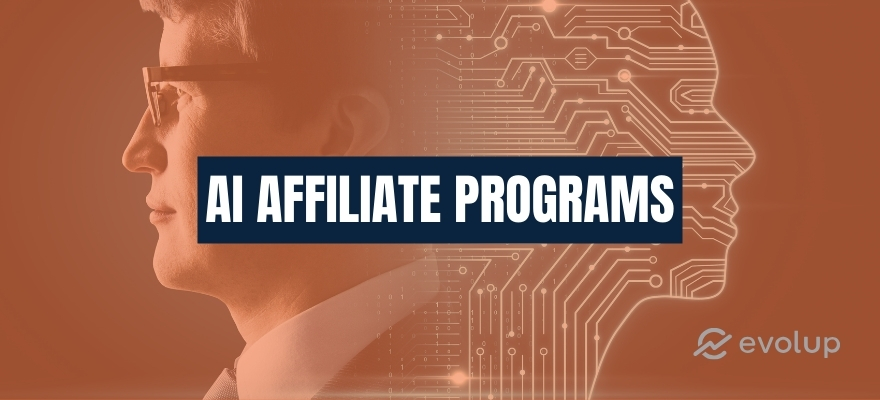 Top 17 artificial intelligence affiliate programs to use in 2024