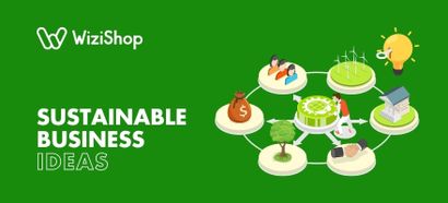 25 Sustainable business ideas for green entrepreneurs to try in 2025