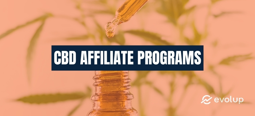 11 Best CBD affiliate programs to sign up for in 2024