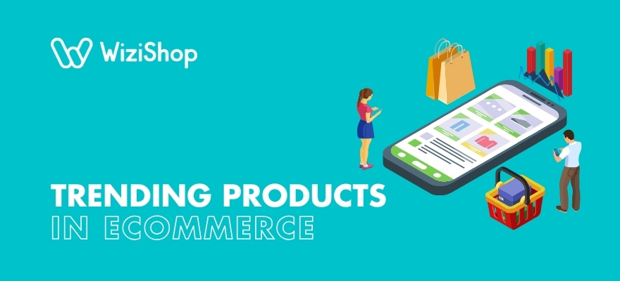 31 Trending products to sell on your ecommerce site [2024 Edition]