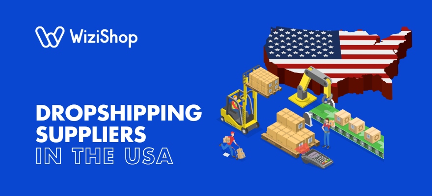 Top 19 dropshipping suppliers in the USA for American products