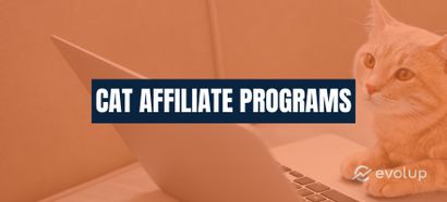 Top 21 cat affiliate programs for feline fanatics to sign up for in 2024