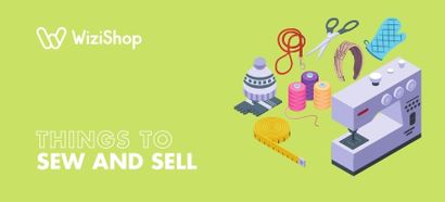 31 Easy things to sew and sell: Simple + profitable sewing projects [2025]