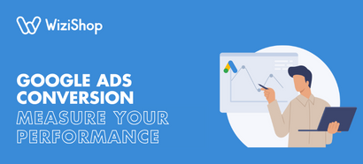 Google Ads Conversion: track your conversions easily