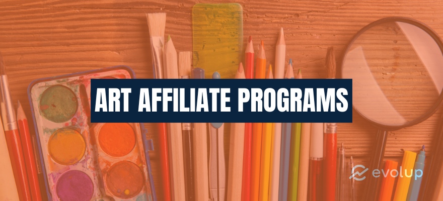 13 Best art affiliate programs for creative affiliates to join in 2025