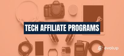 9 Best tech affiliate programs to earn more commissions in 2025