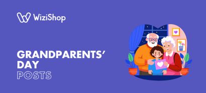 Grandparents’ Day posts: 10 Best ideas for social media content