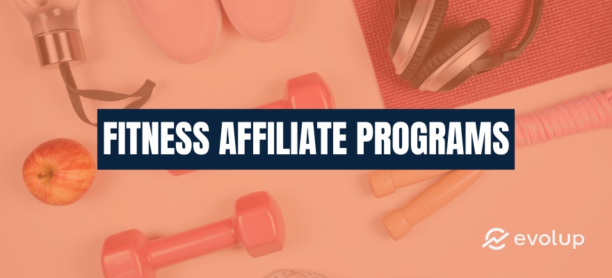 15 Best fitness affiliate programs to grow your income in 2026